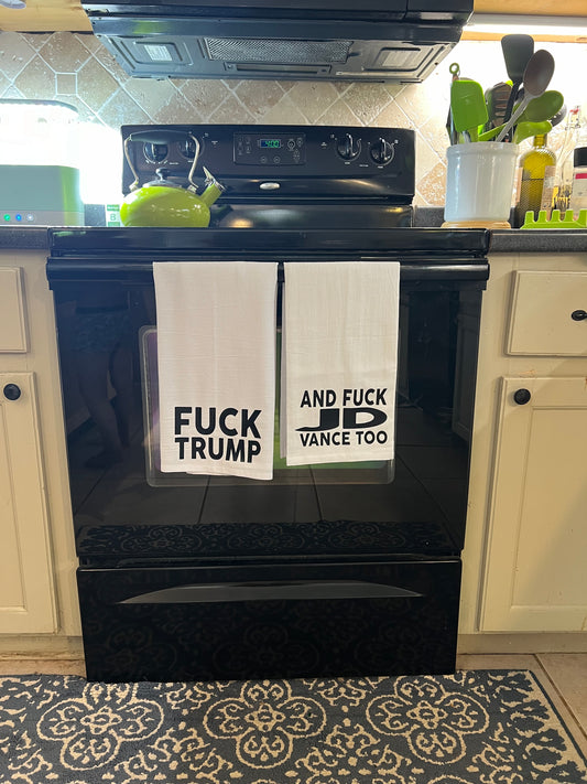 Fuck Trump and JD Vance Too Tea Towel Set